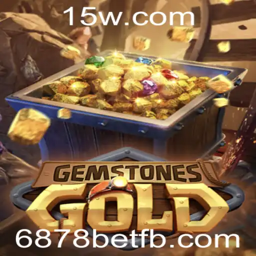 Desvendando o Fascínio por GemstonesGold: Um Mergulho em 6878bet
